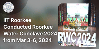 IIT Roorkee Conducted Roorkee Water Conclave 2024 from Mar 3-6, 2024